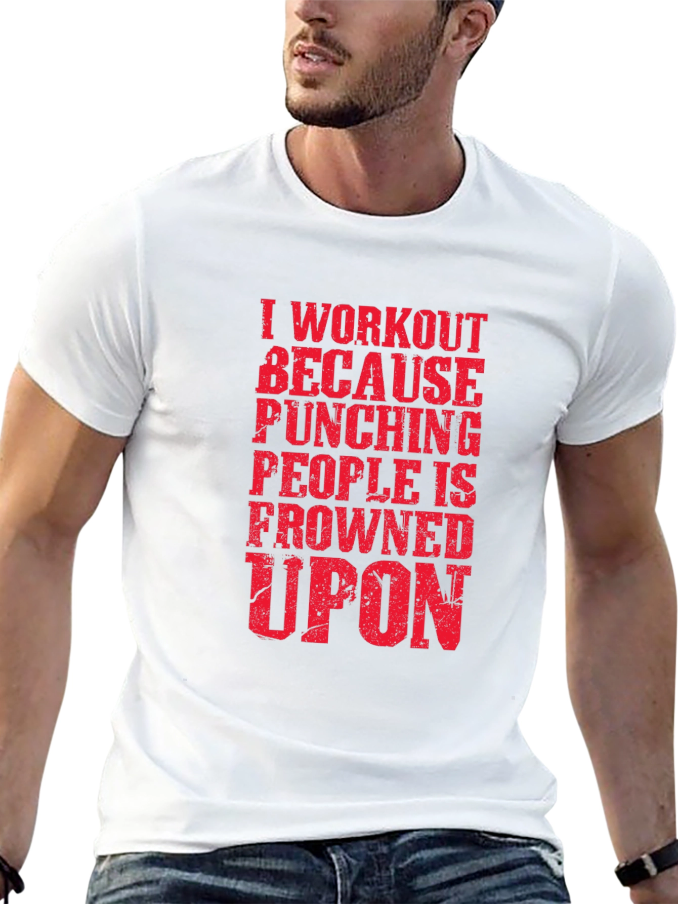 Workout Motivation T-Shirt - Funny Gym Tee