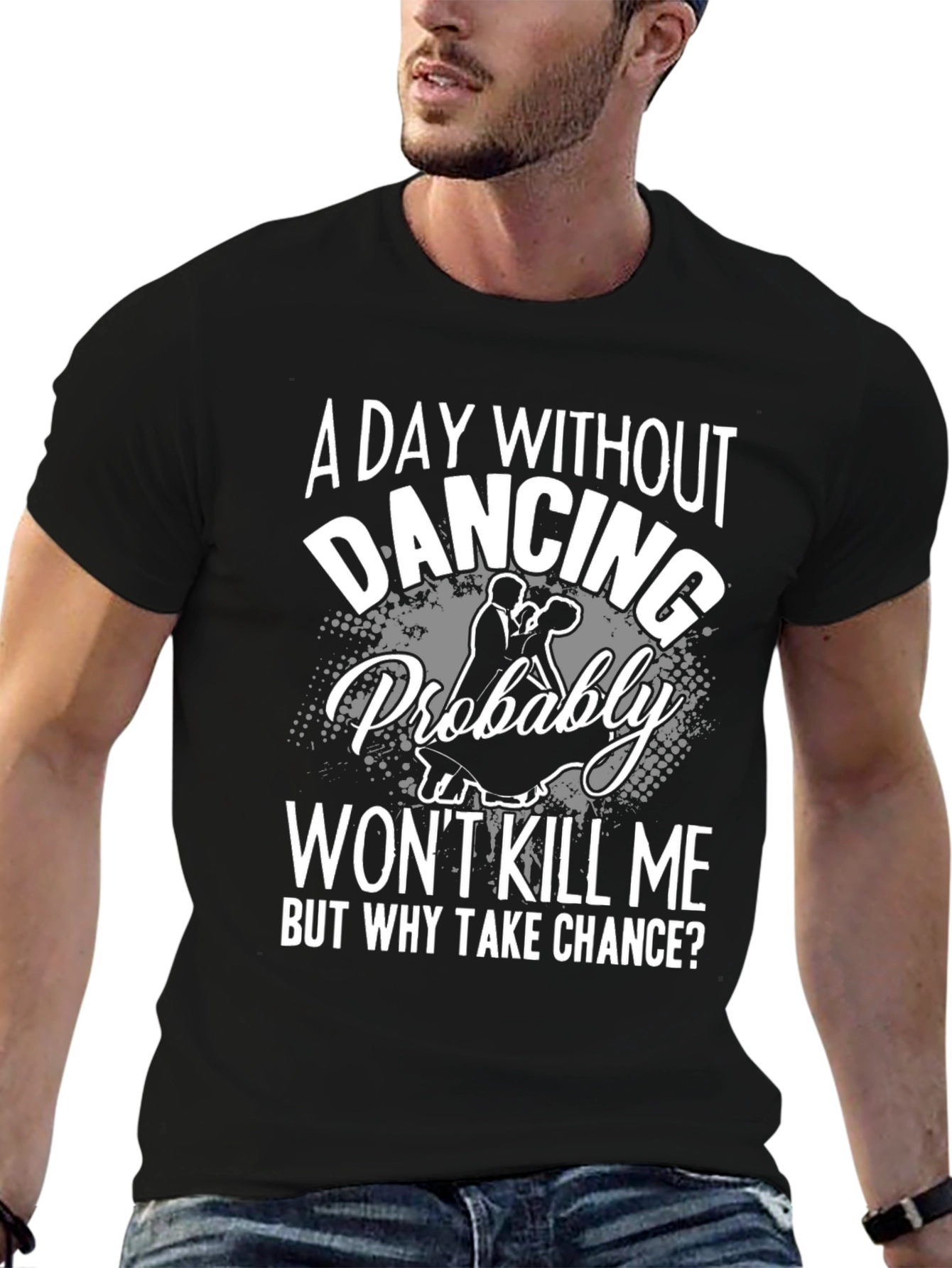 A Day Without Dancing Mens Black T-Shirt