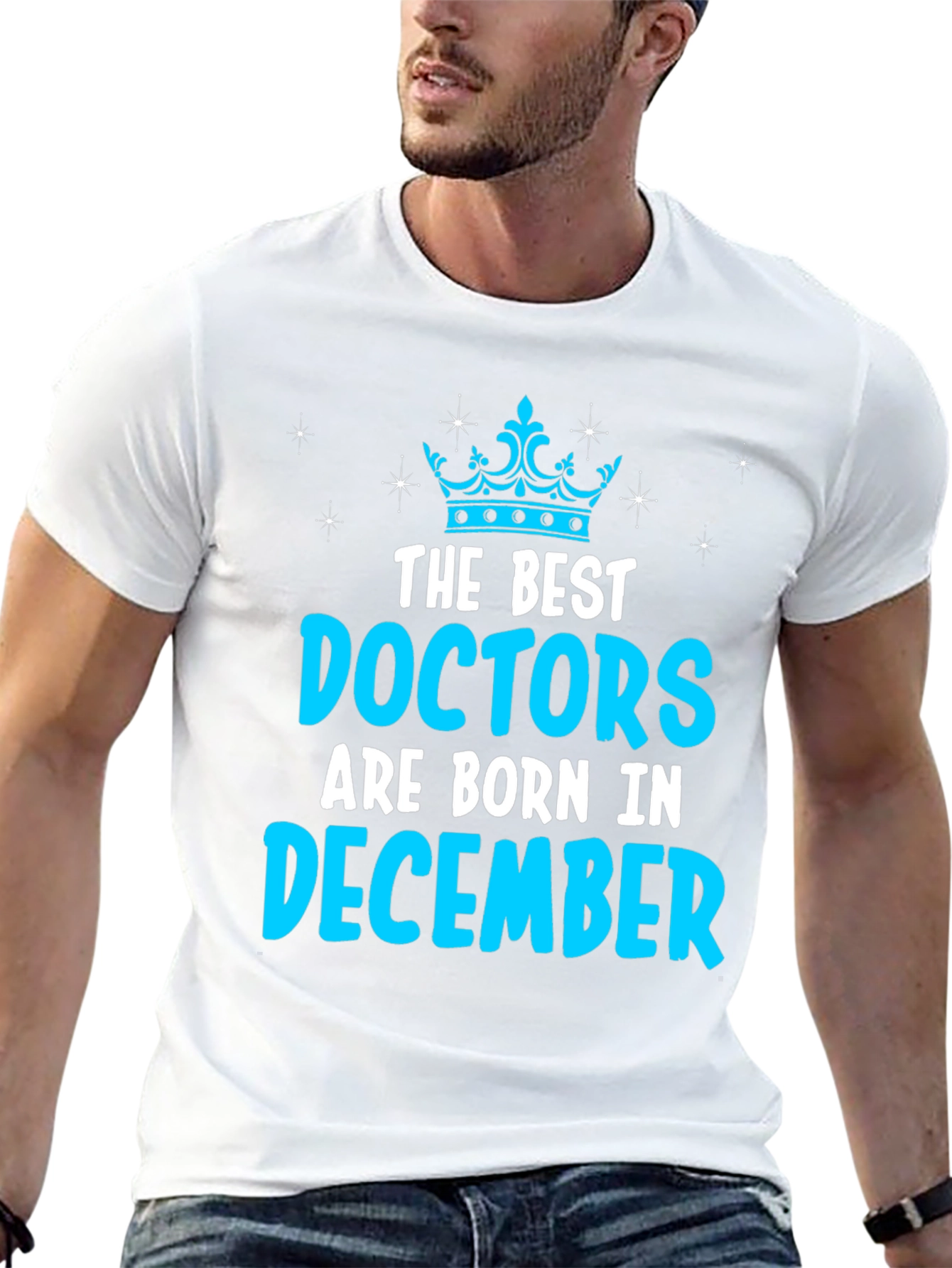 Best Doctors Born in December T-Shirt