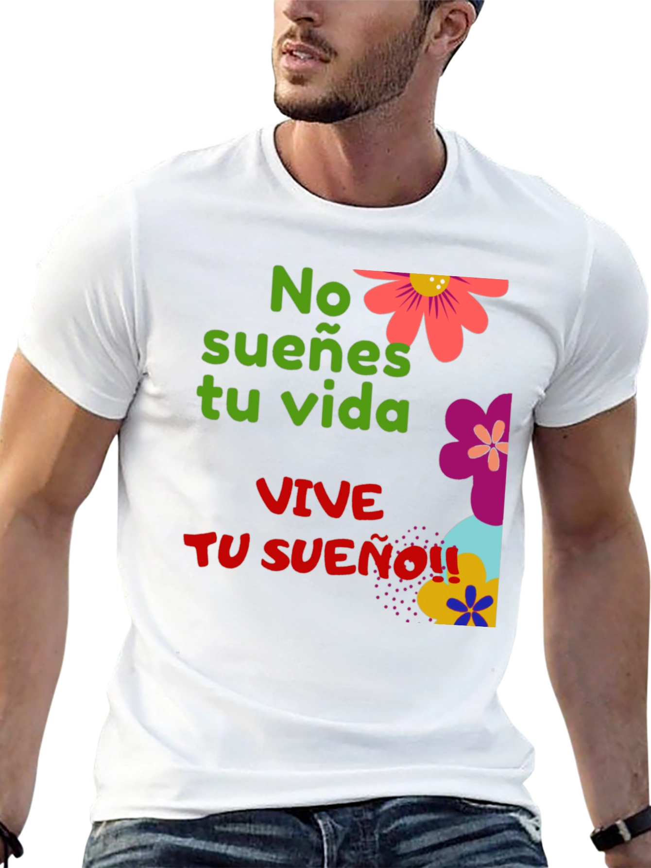 VIVE TU SUEÑO Graphic T-Shirt