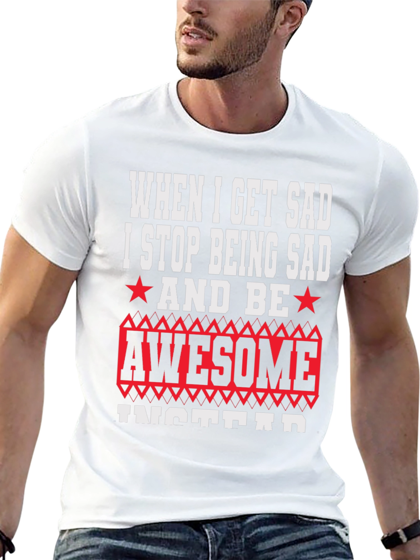 Funny When I Get Sad Graphic T-Shirt