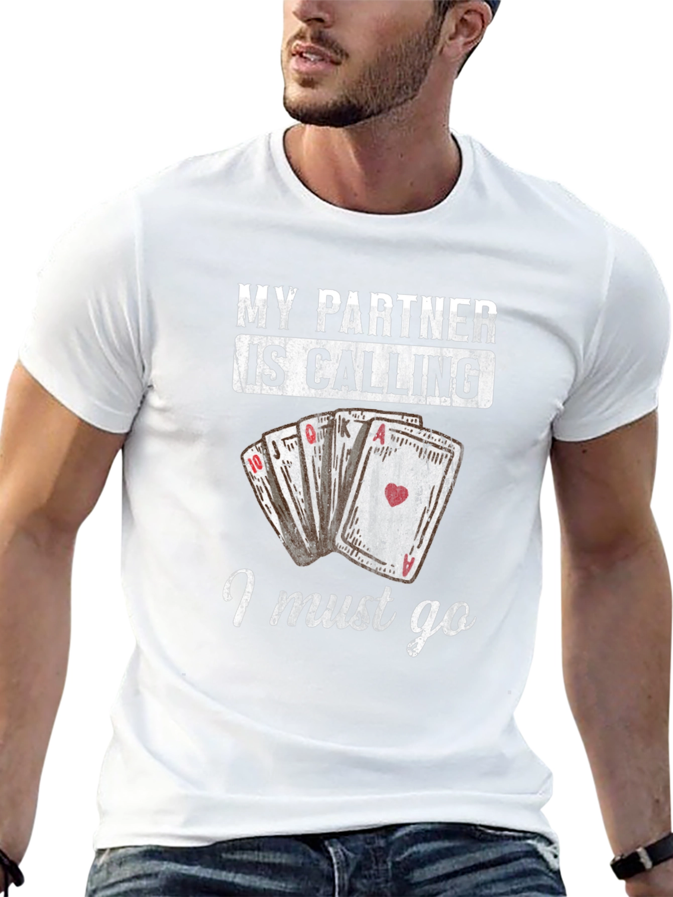 Funny Poker Player T-Shirt - My Partner is Calling!