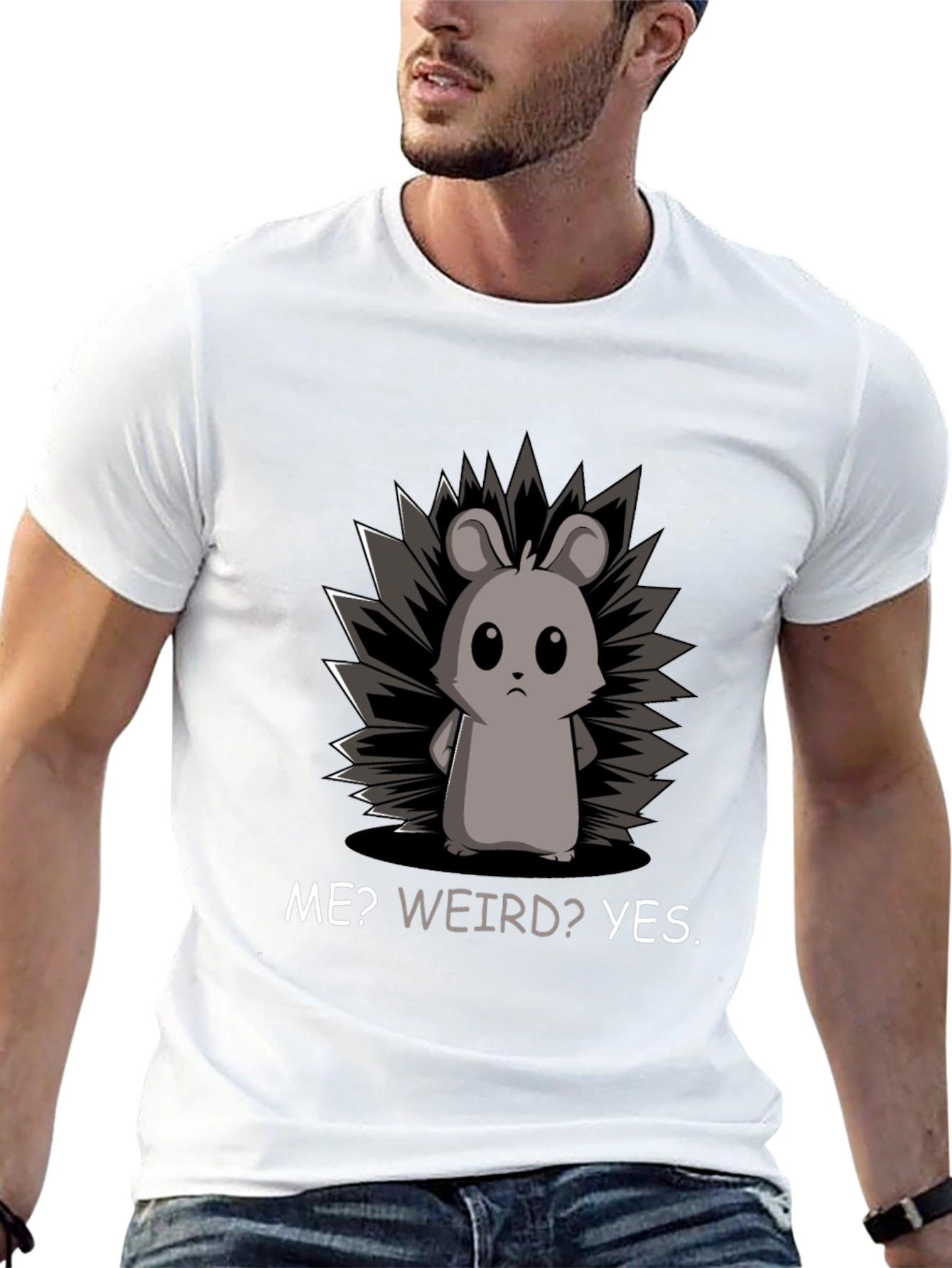 Me? Weird? Yes. T-Shirt - Funny Hedgehog Graphic Tee