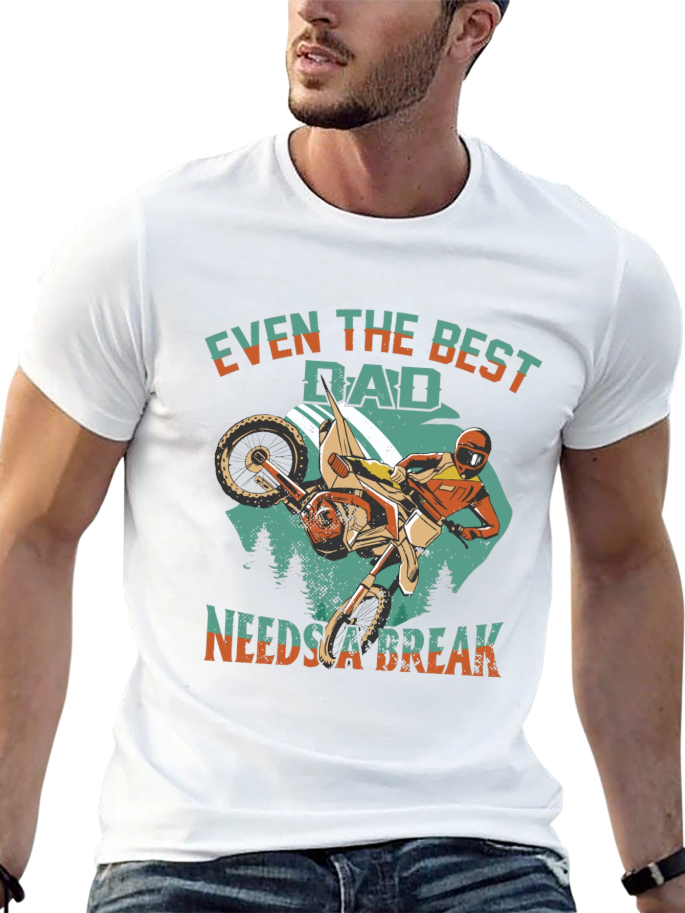 Best Dad Needs a Break T-Shirt