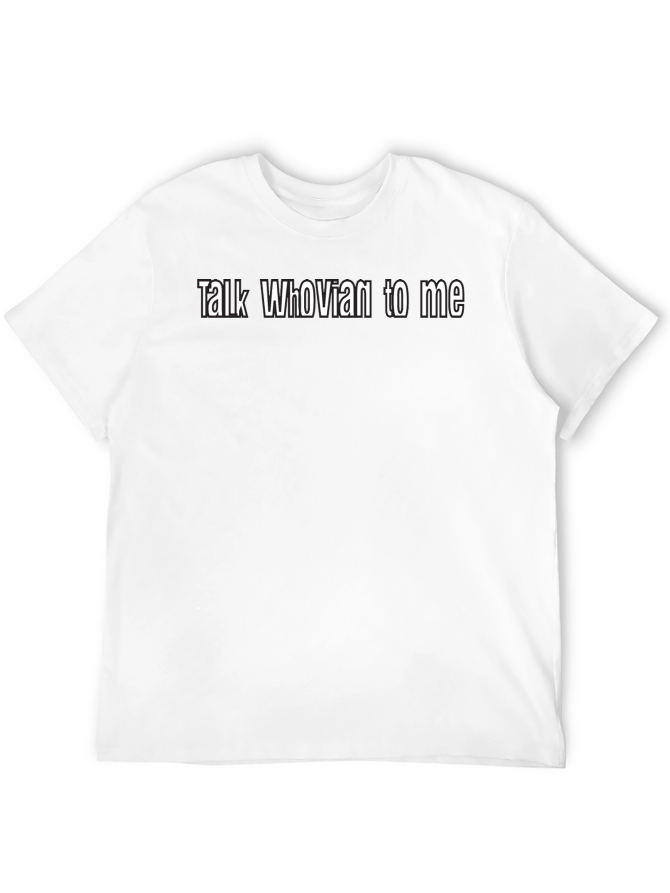 Talk Whovian To Me Graphic T-Shirt
