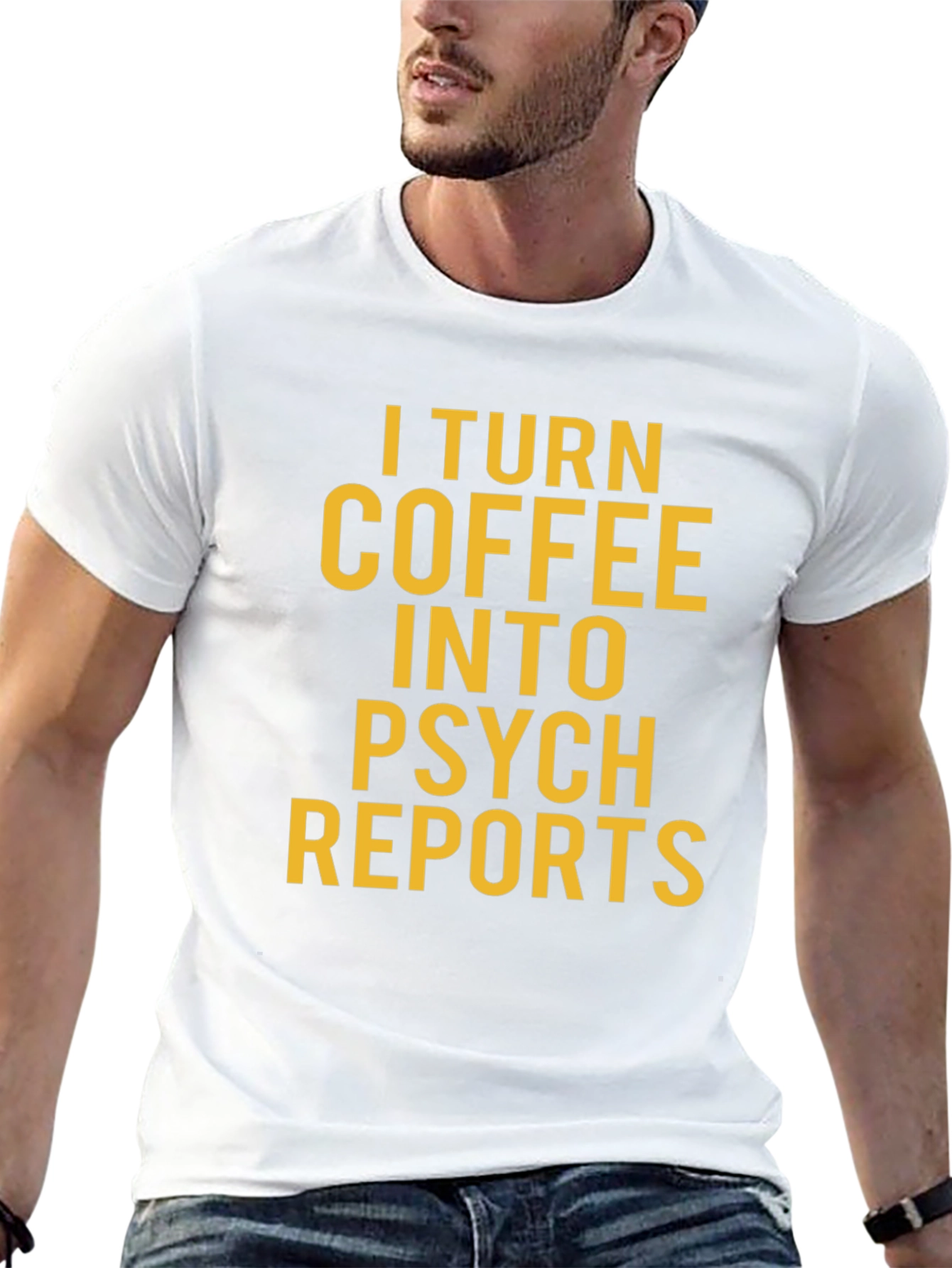 Coffee to Psych Reports Graphic T-Shirt