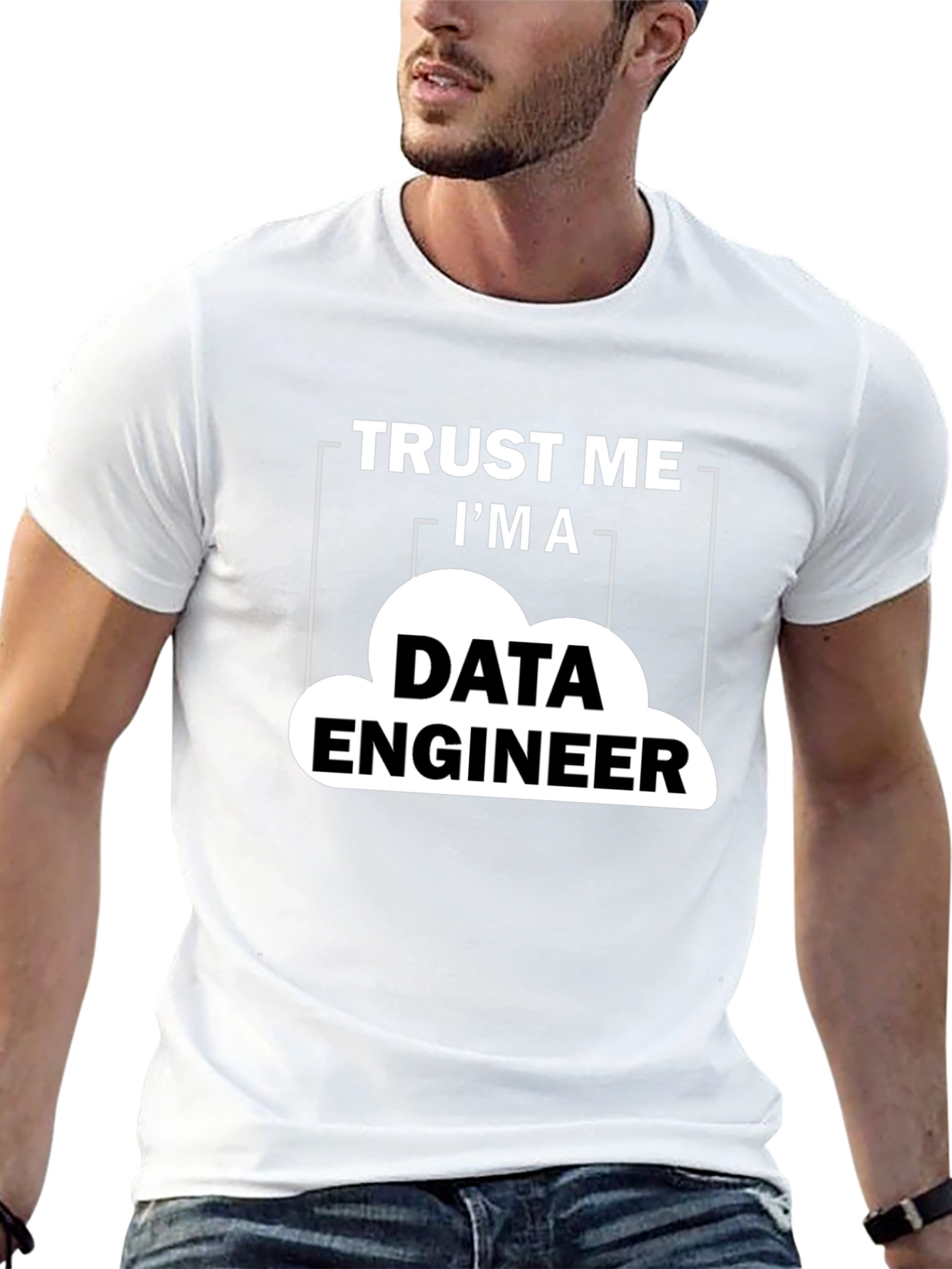 Data Engineer T-Shirt - Trust Me Graphic Tee