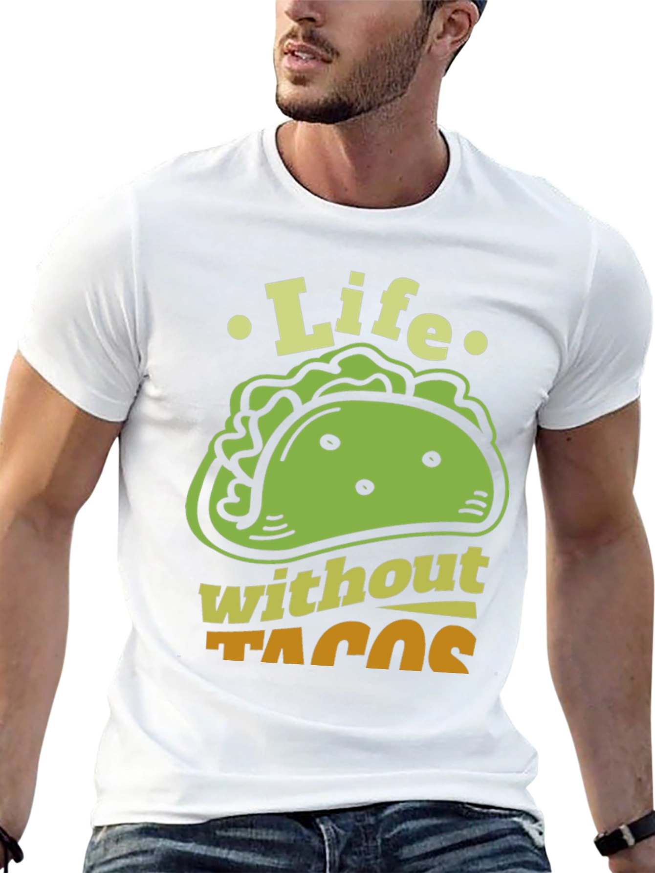Life Without Tacos Funny Graphic T-Shirt