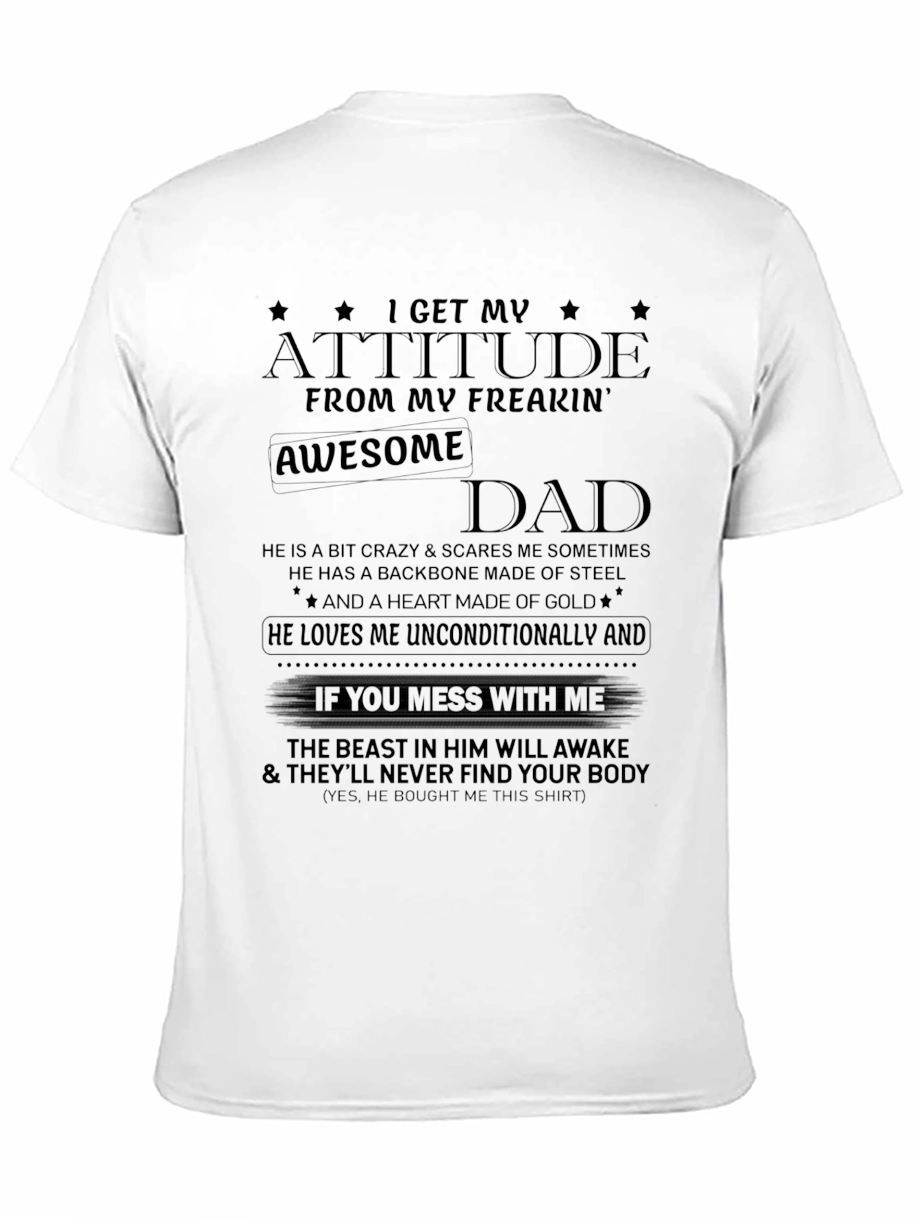 Funny Dad T-Shirt - Attitude From My Awesome Dad