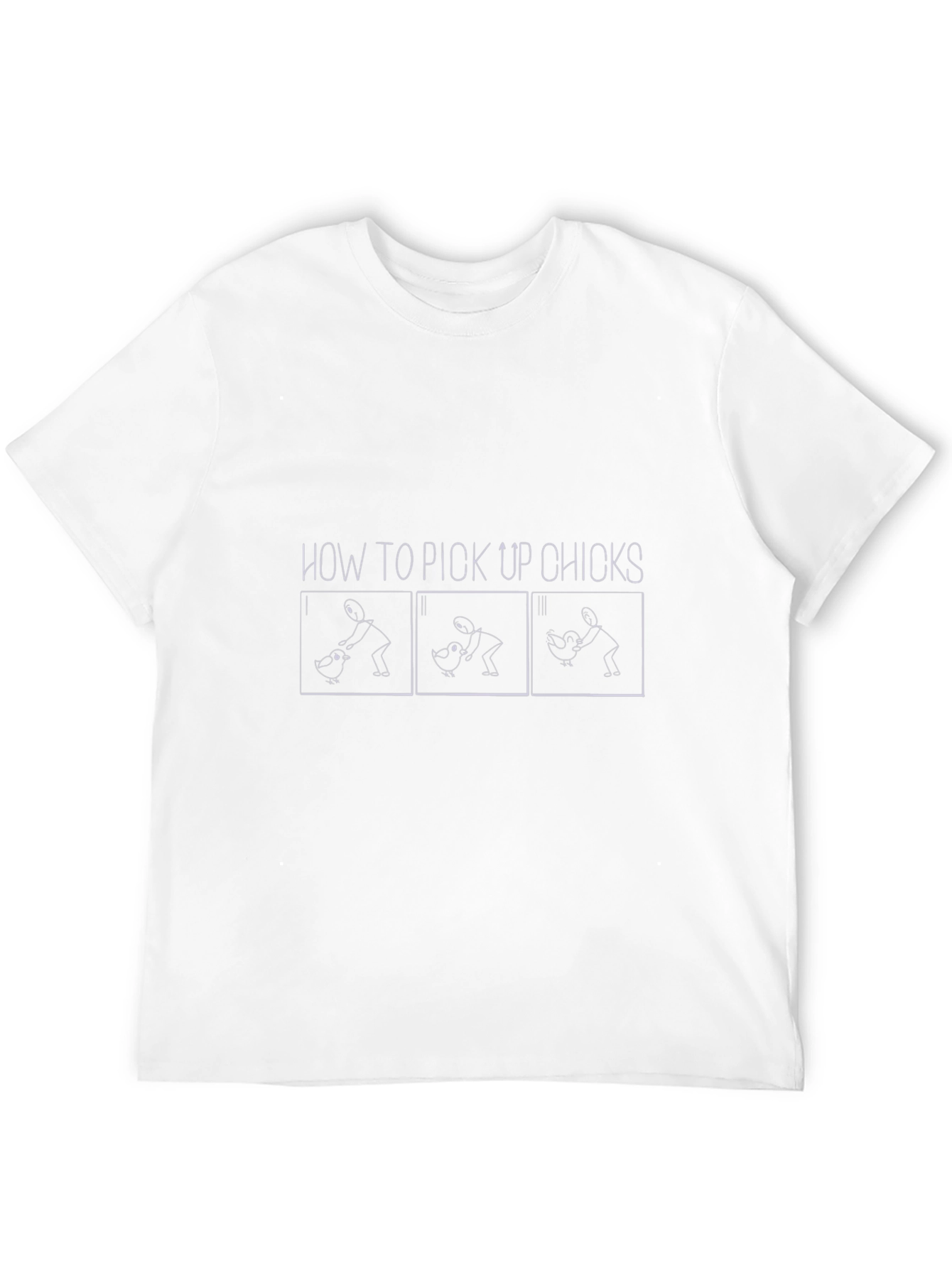 How To Pick Up Chicks T-Shirt