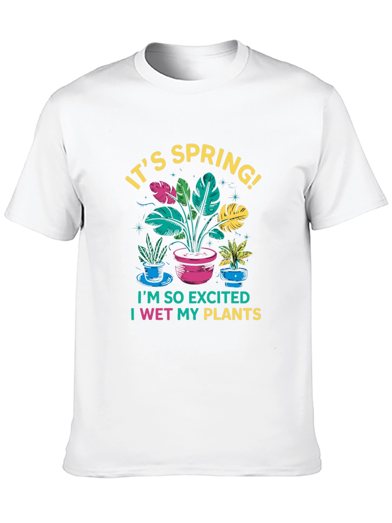 Its Spring! I Wet My Plants Black T-Shirt