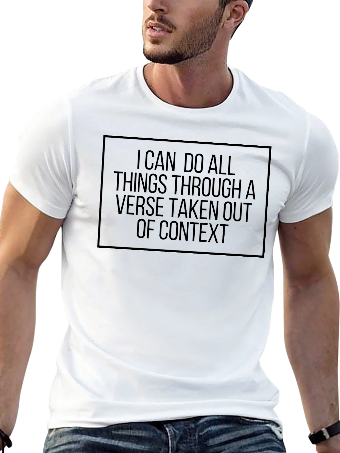 Humorous Verse Out of Context Graphic T-Shirt