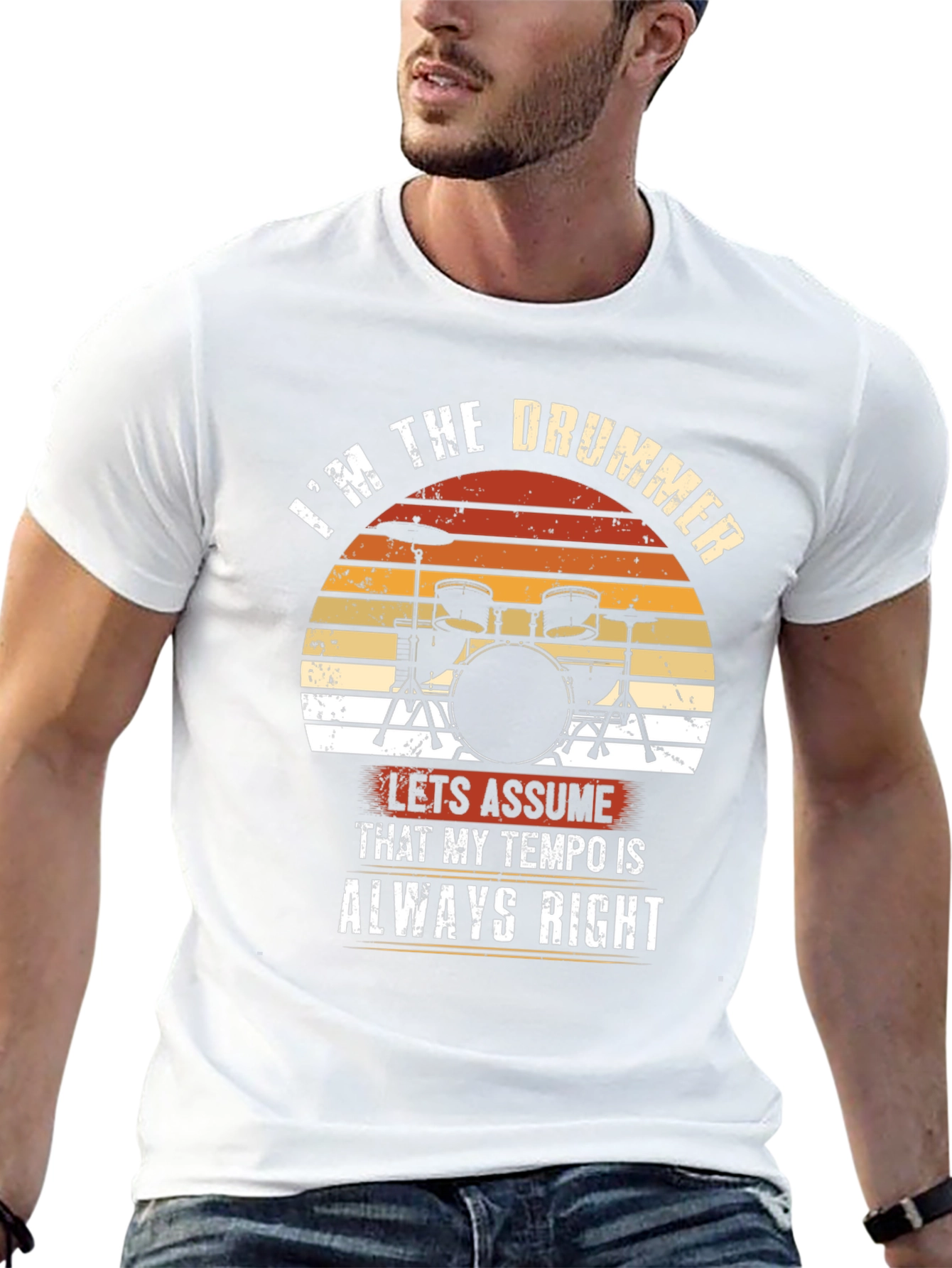 Im the Drummer T-Shirt - Tempo Always Right
