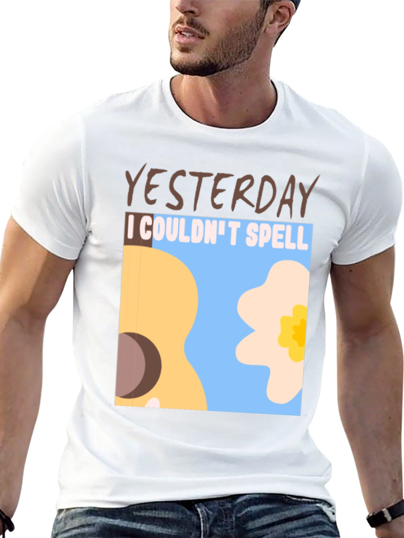 Yesterday I Couldnt Spell T-Shirt