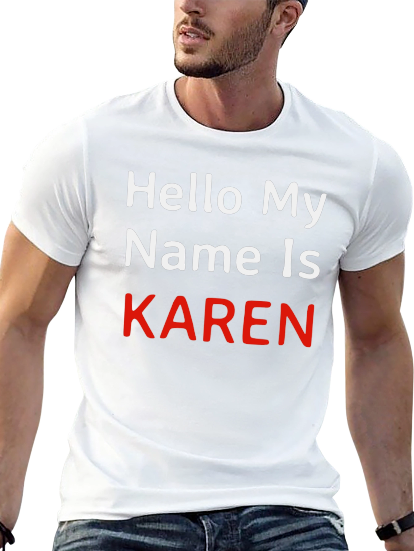 Hello My Name is KAREN - Novelty T-Shirt