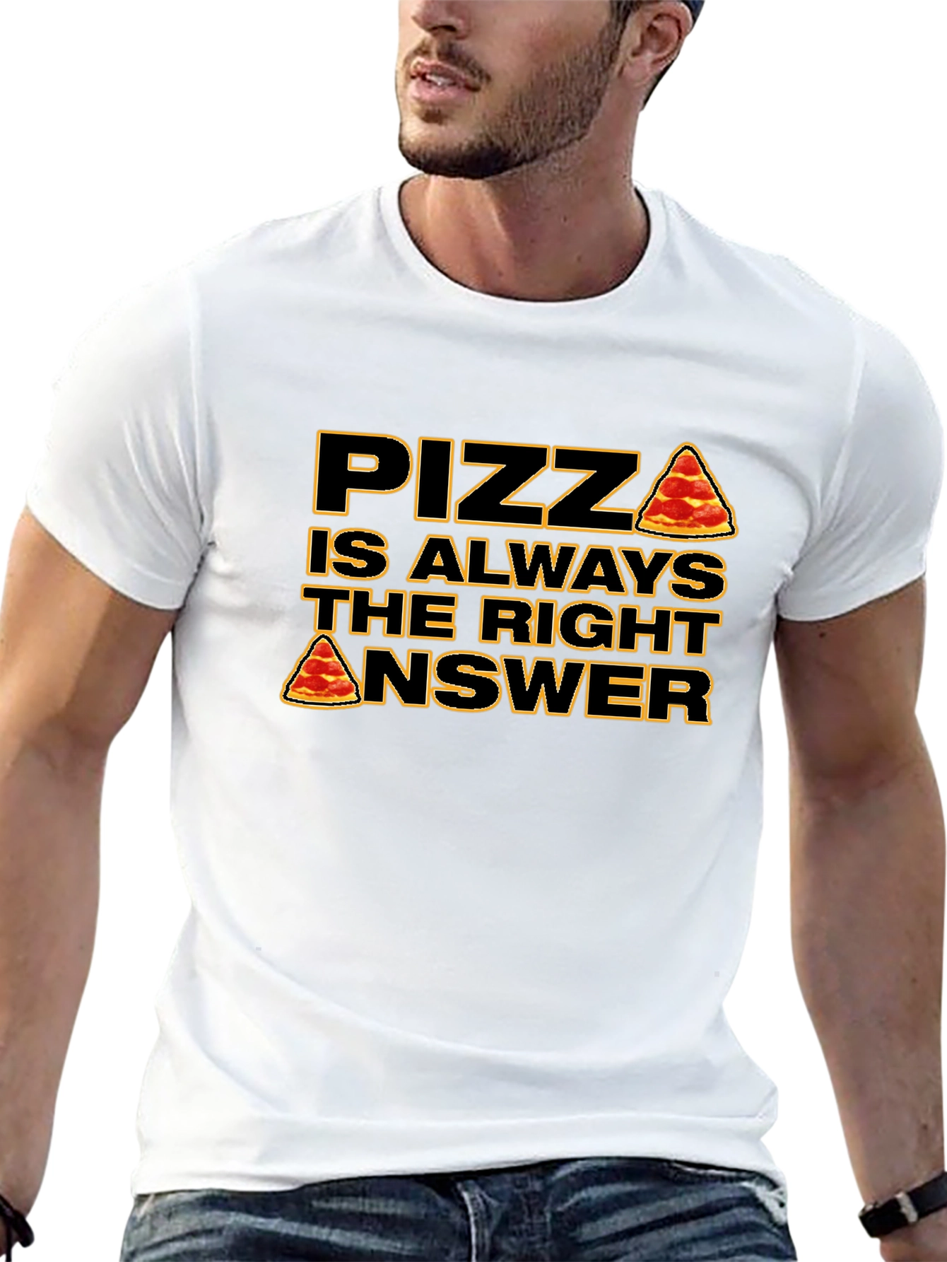 Pizza is Always the Right Answer T-Shirt