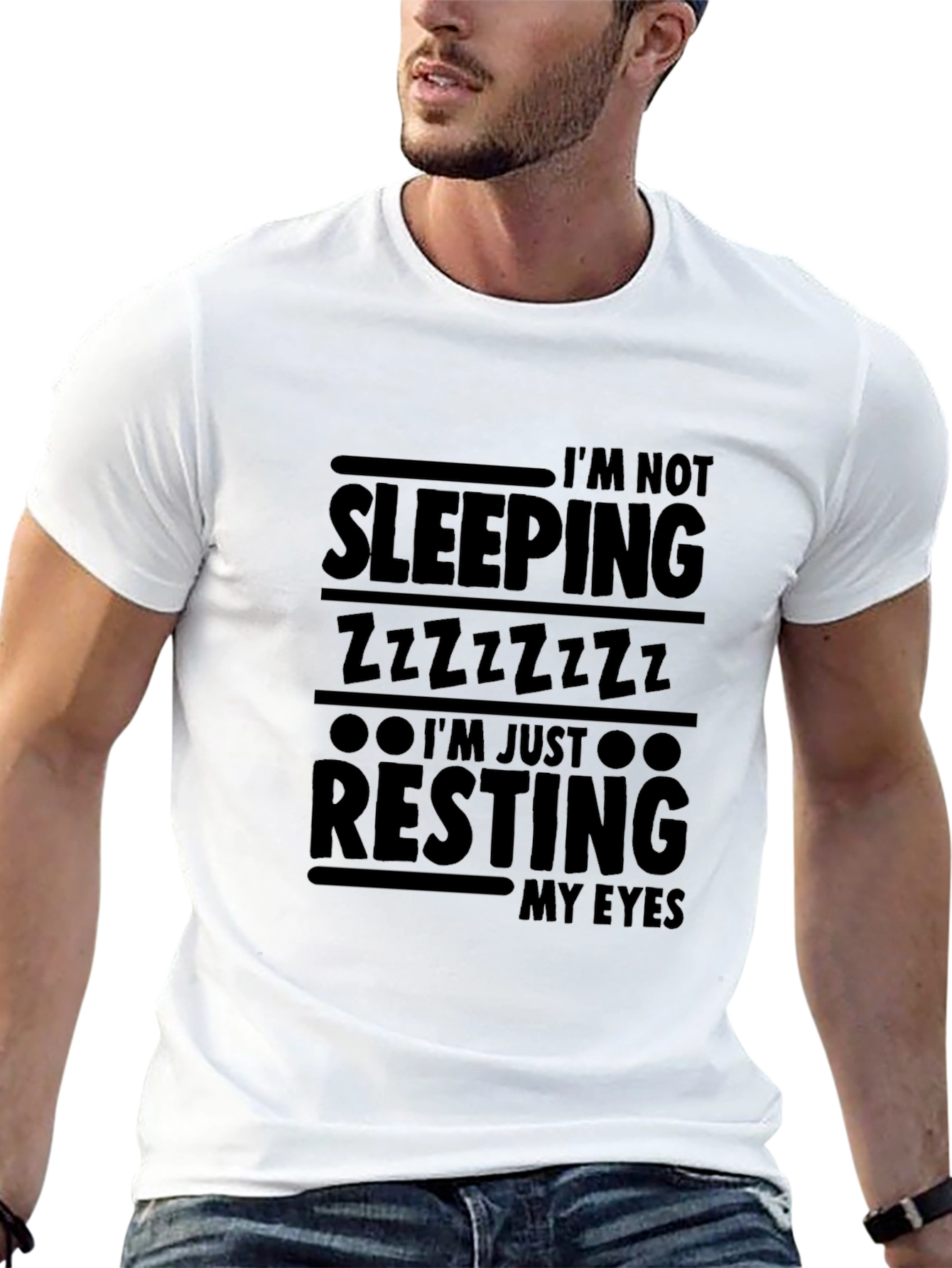 Im Not Sleeping Resting My Eyes Graphic Tee