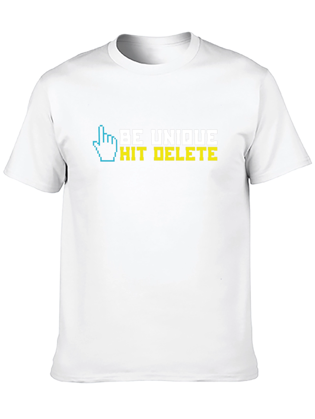 Be Unique Hit Delete Graphic T-Shirt