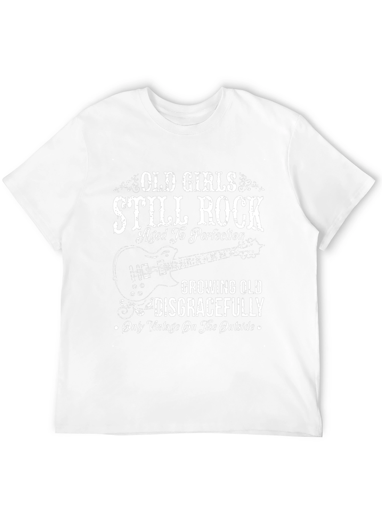 Old Girls Still Rock T-Shirt