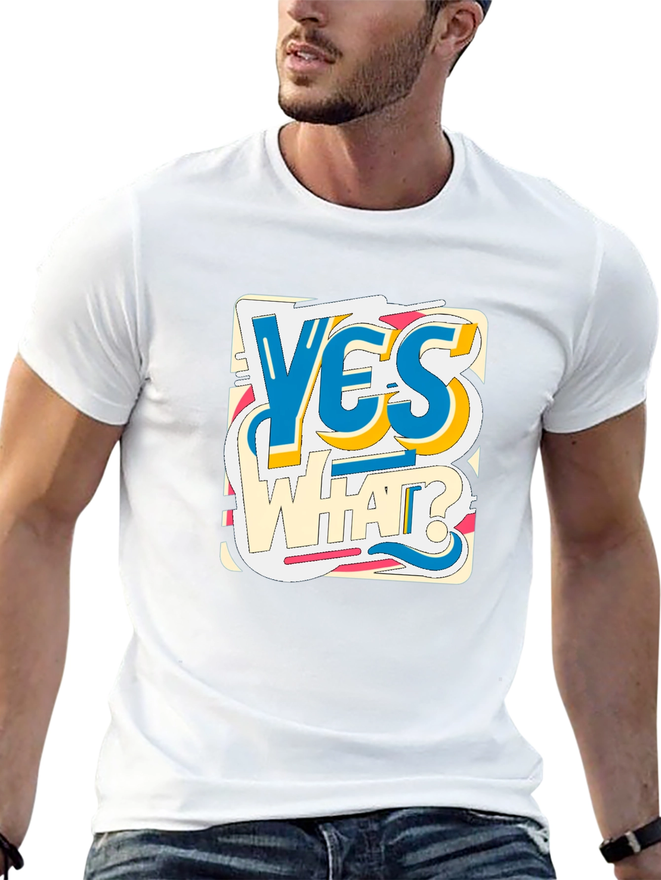Yes What? Graphic Print Crew Neck Tee