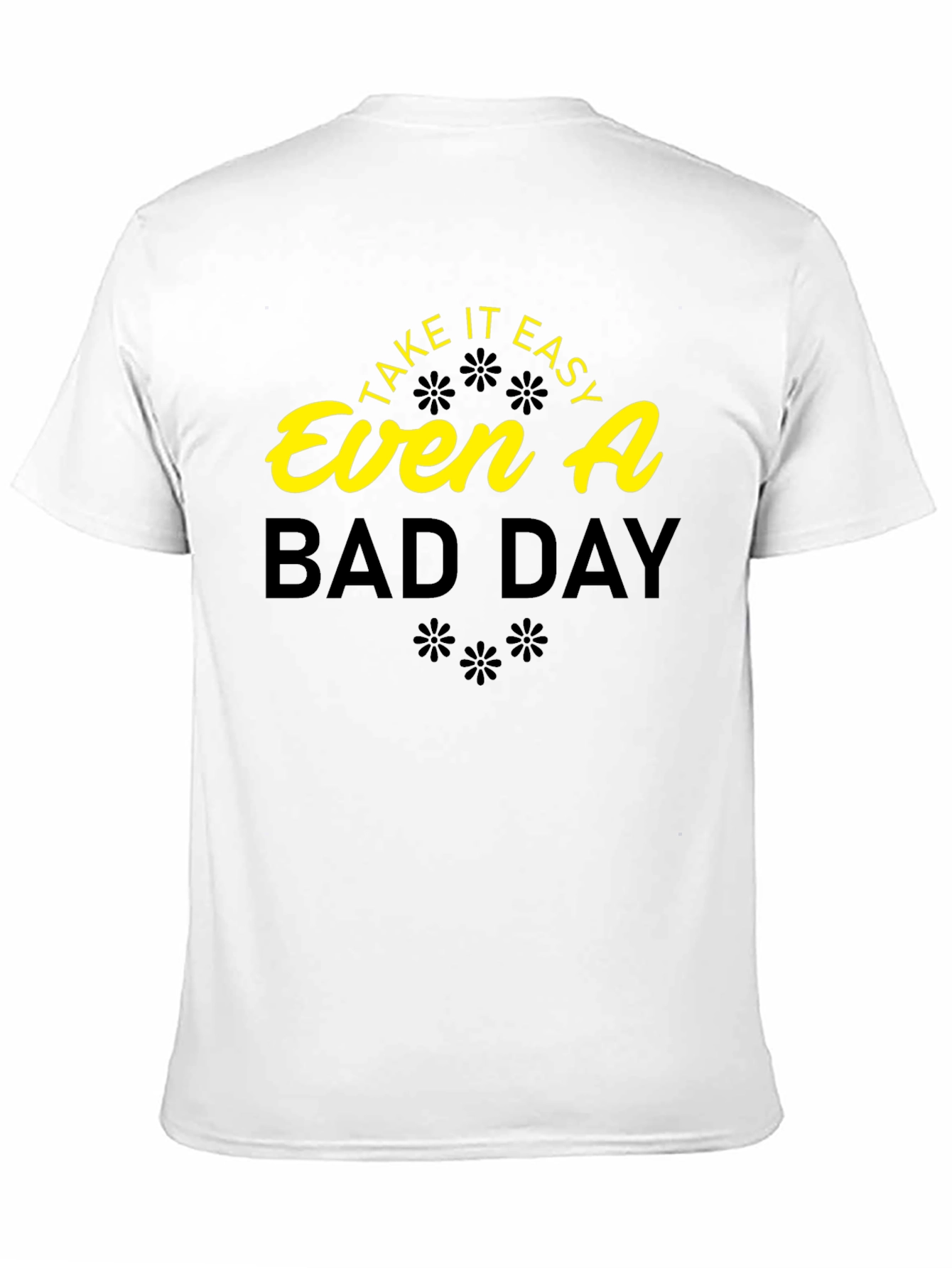 Inspirational Take it Easy Black T-Shirt