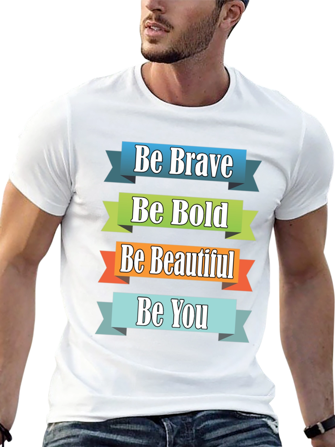 Be Brave Bold Beautiful You Graphic Tee