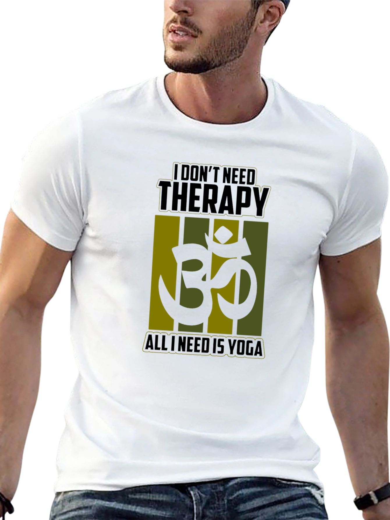 Yoga Therapy T-Shirt: I Dont Need Therapy Just Yoga
