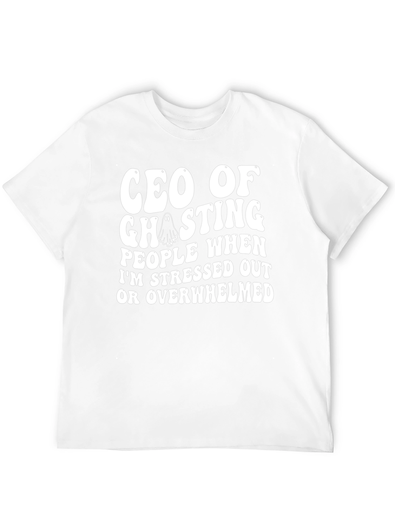 CEO of Ghosting Funny Slogan Graphic Tee