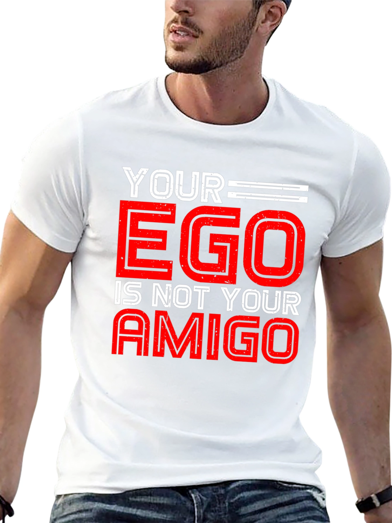 Your Ego is Not Your Amigo Graphic Tee
