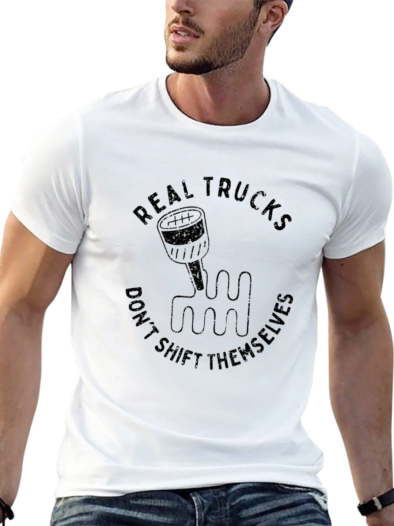 Real Trucks Dont Shift Themselves Black T-Shirt