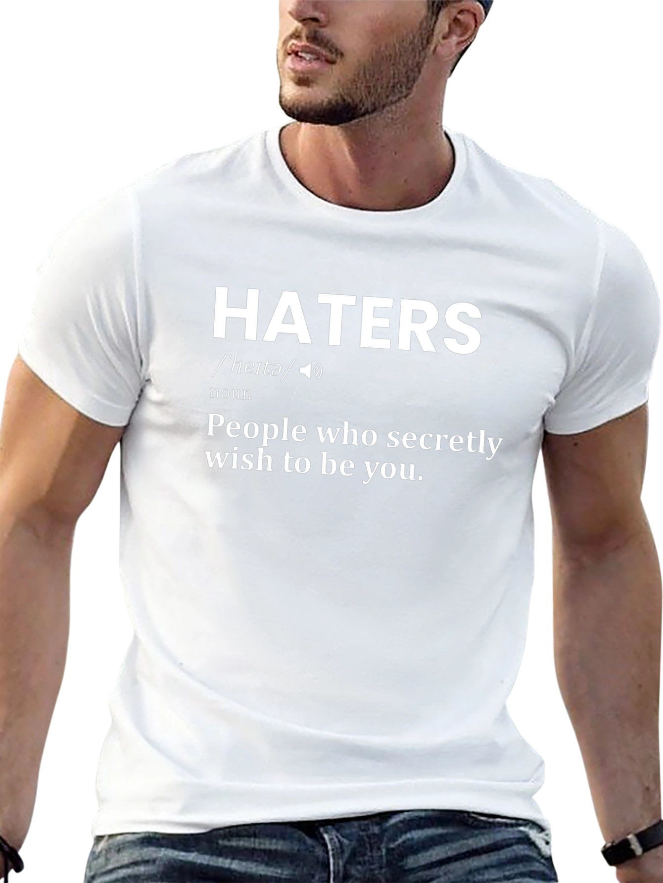Haters Definition T-Shirt - Novelty Graphic Tee