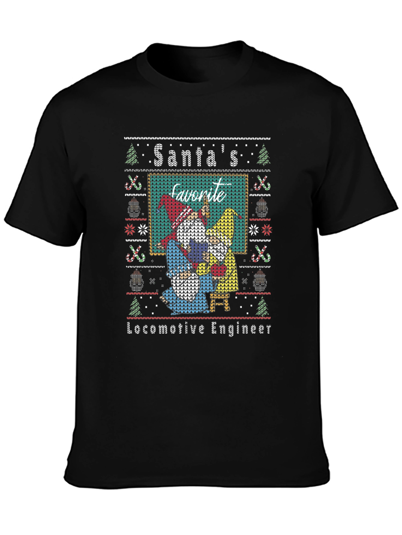 Santas Favorite Locomotive Engineer Ugly Christmas Sweater Tee