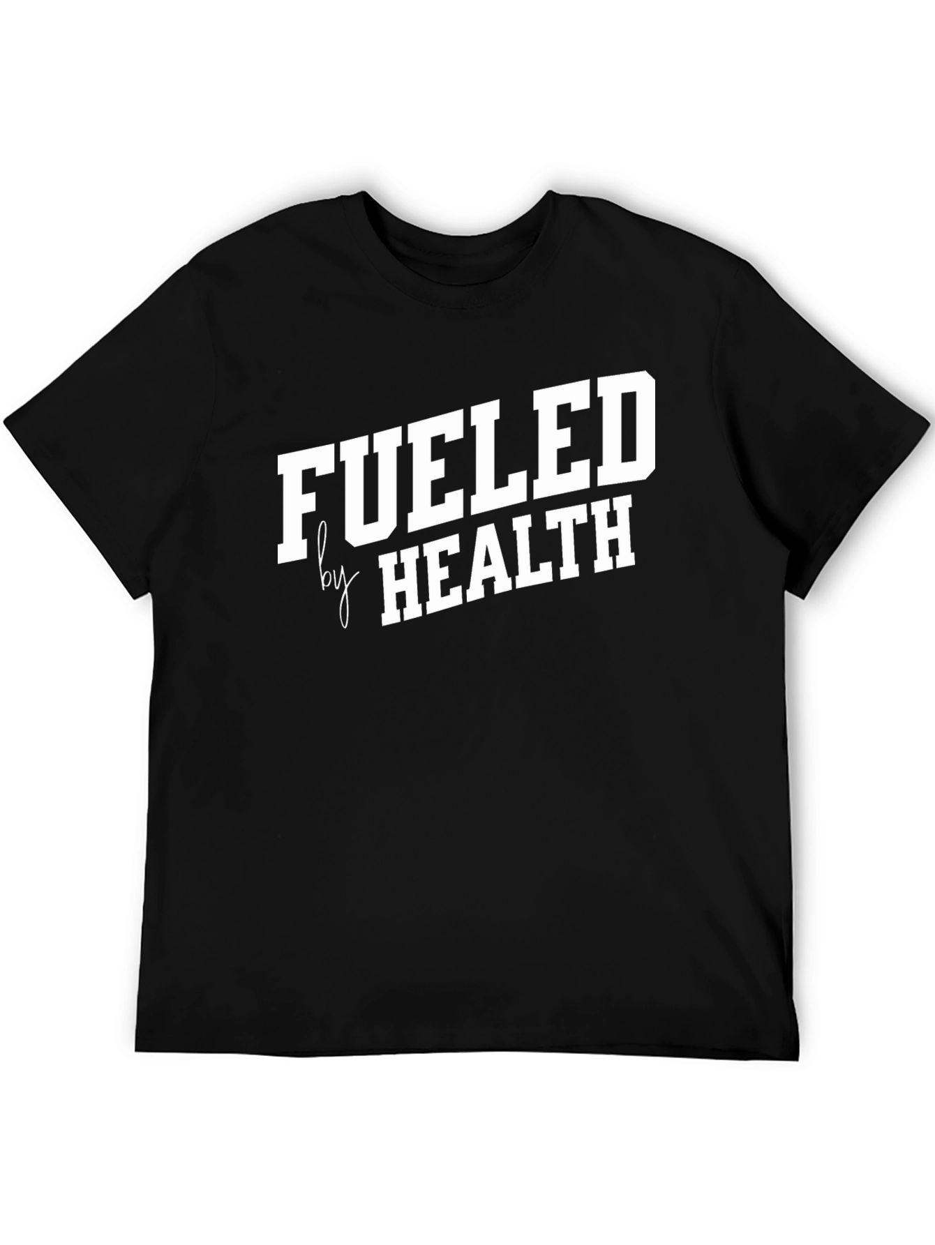 Fueled by Health Black T-Shirt