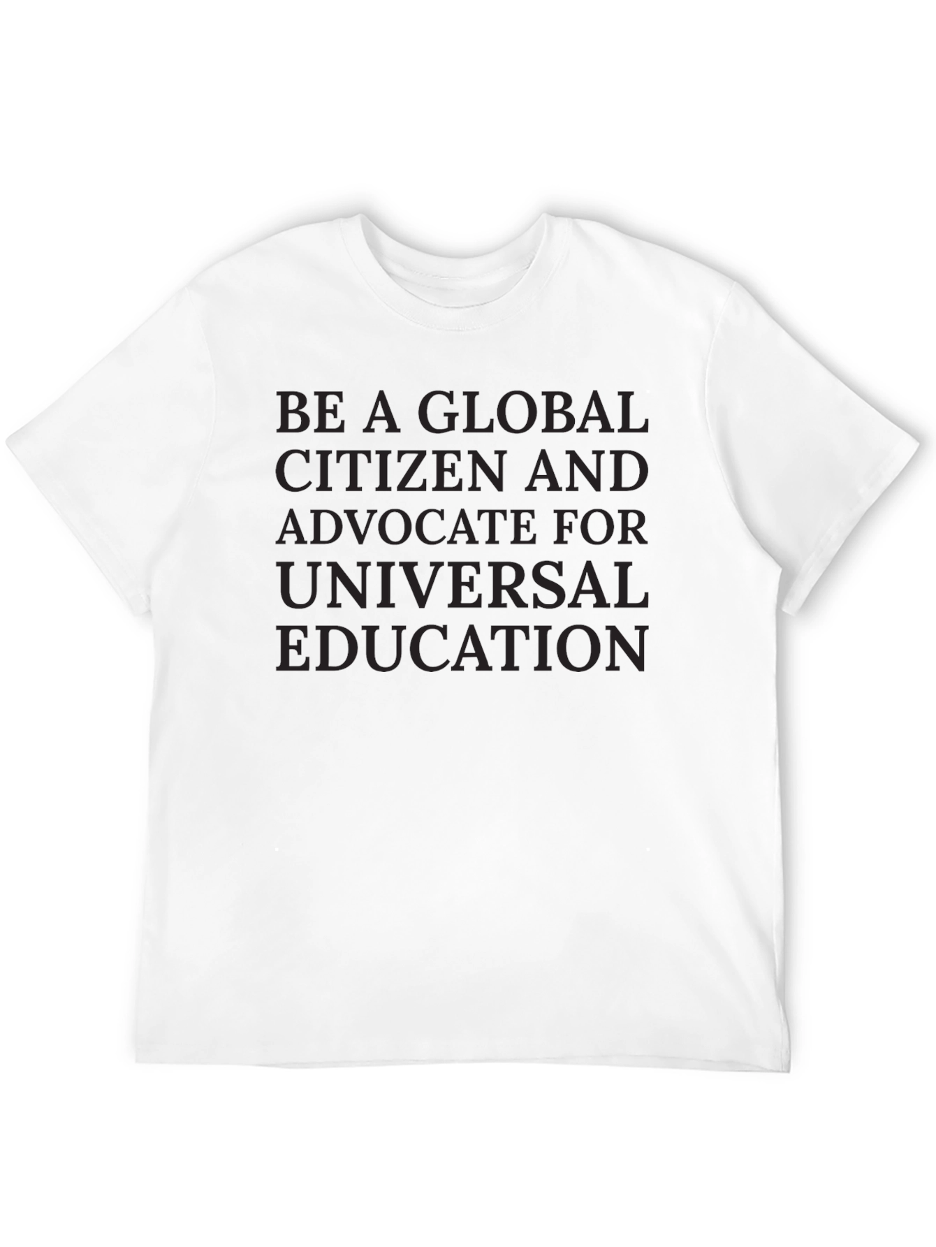 Global Citizen Tee - Advocate for Universal Education