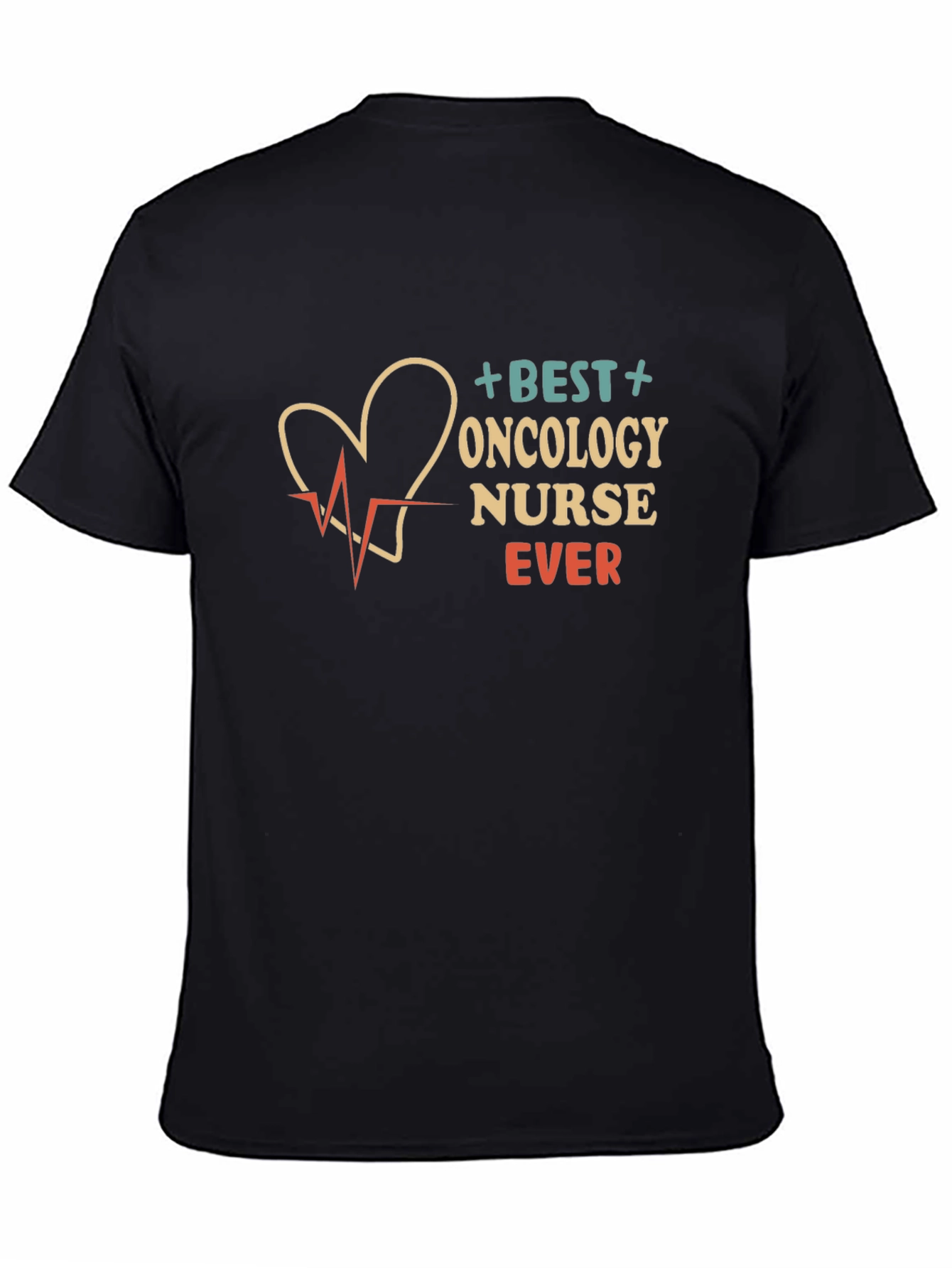 Best Oncology Nurse Ever Graphic T-Shirt
