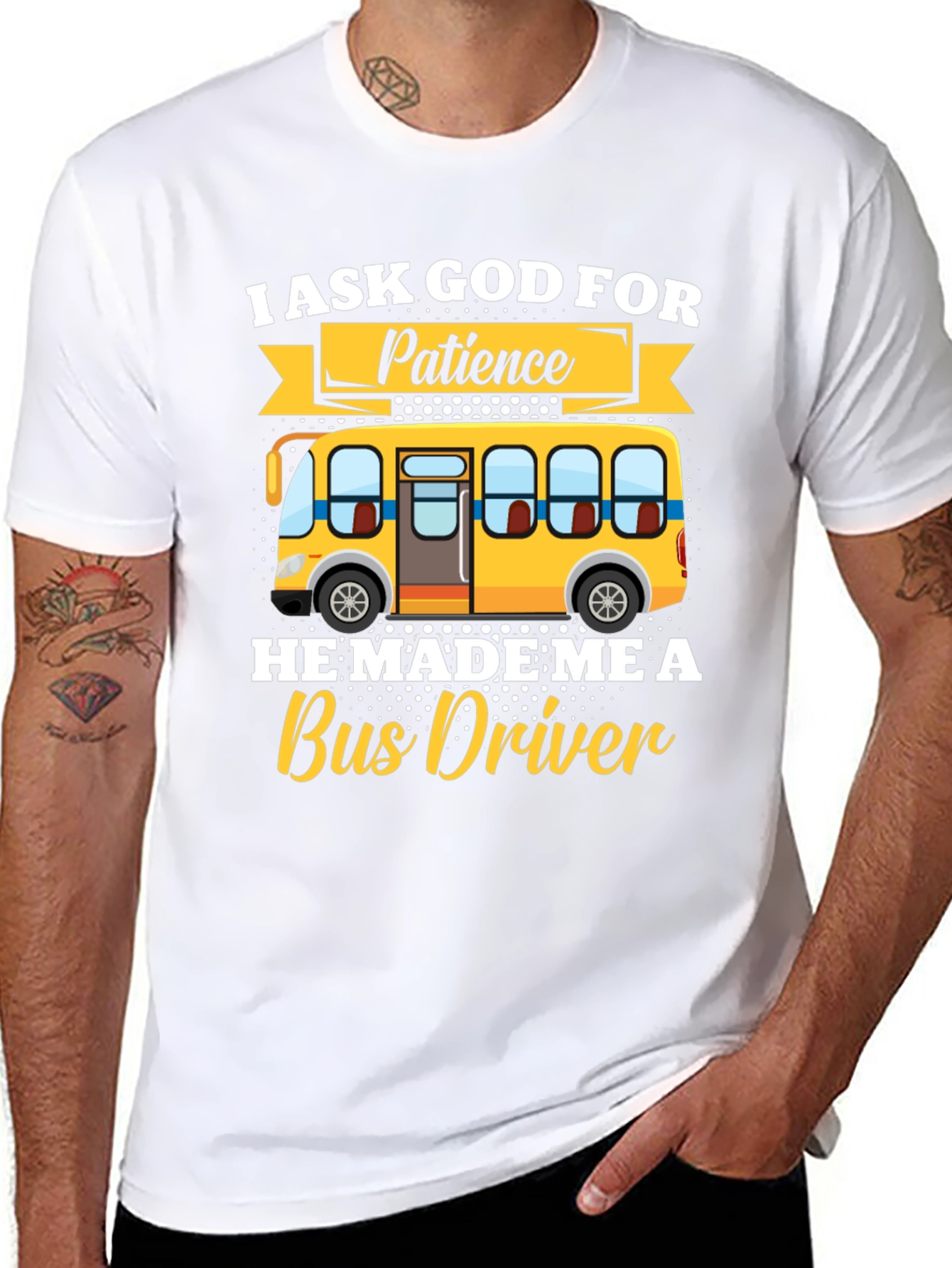 I Ask God for Patience Bus Driver T-Shirt
