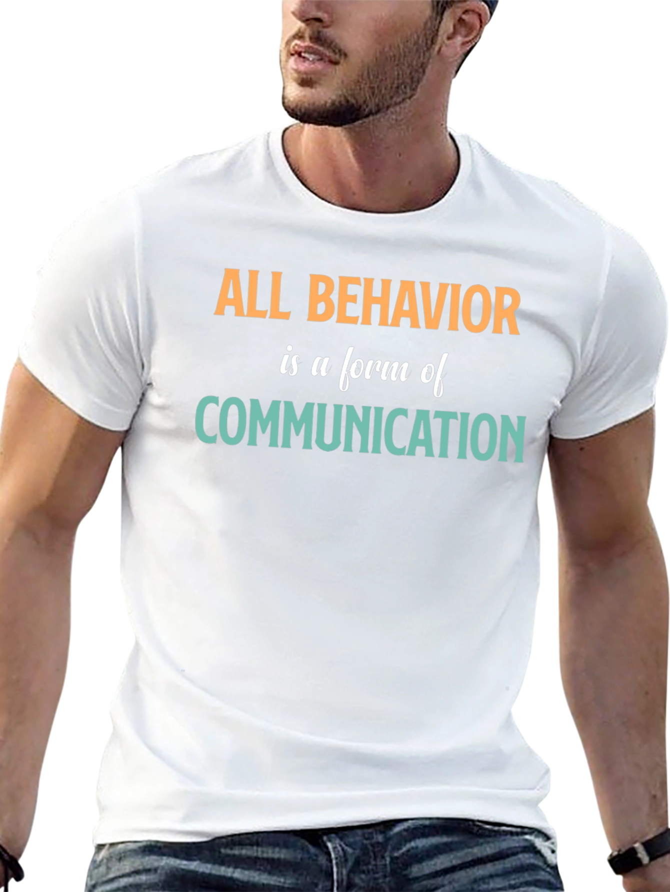 All Behavior is Communication Graphic Tee