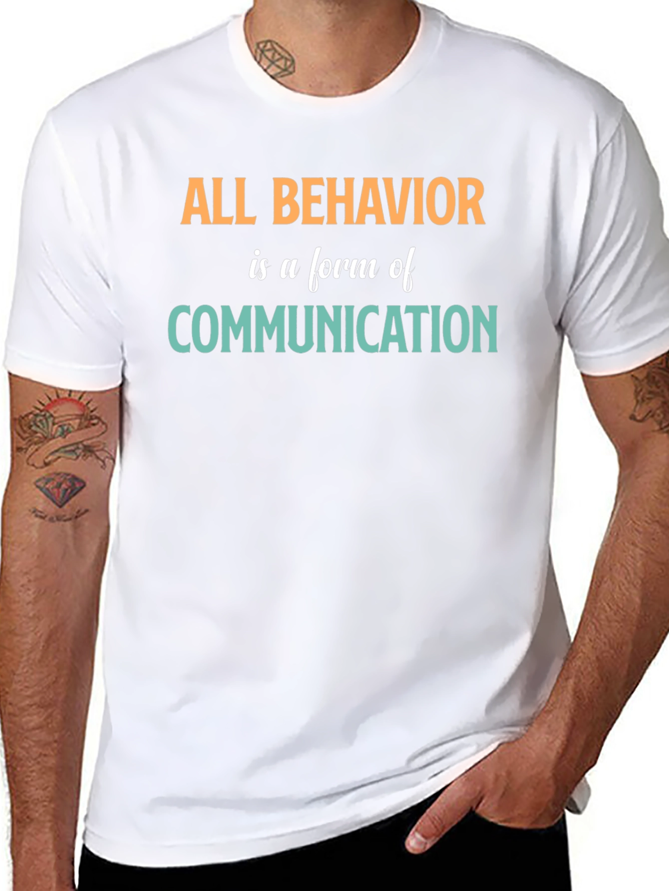 All Behavior is Communication Graphic Tee