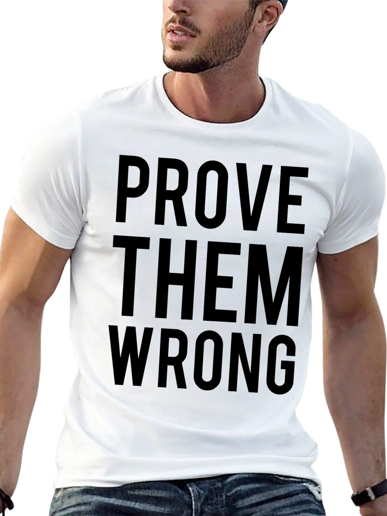 Prove Them Wrong Graphic Tee - Black Cotton T-Shirt