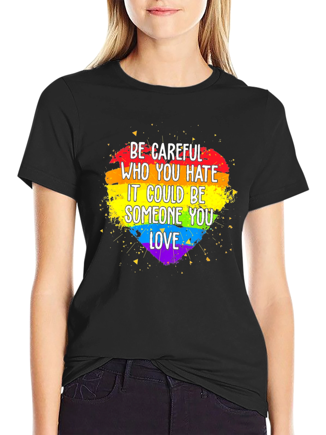 Be Careful LGBT Pride Heart T-Shirt