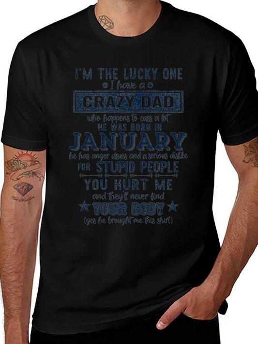 Lucky One Crazy Dad January Graphic Tee