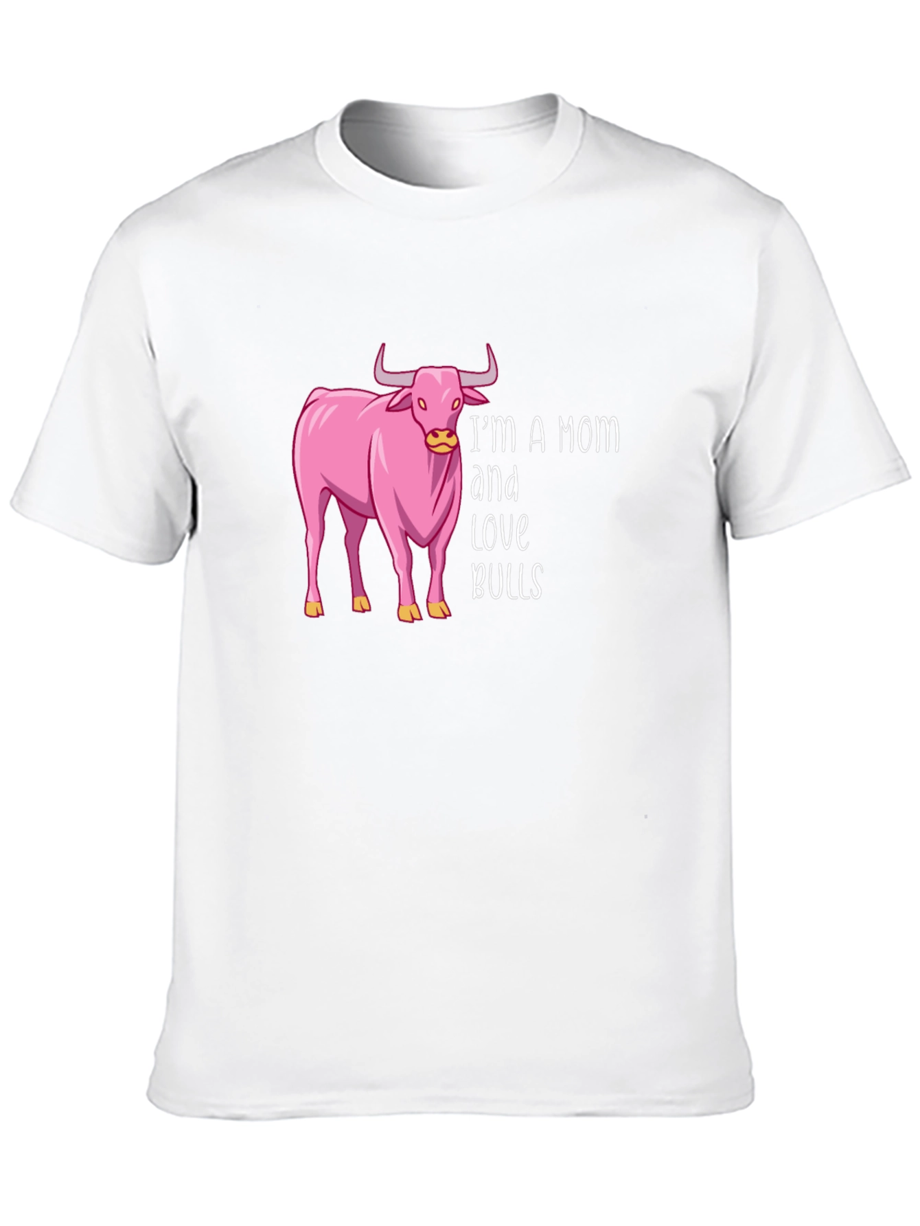 Im A Mom and Love Bulls T-Shirt