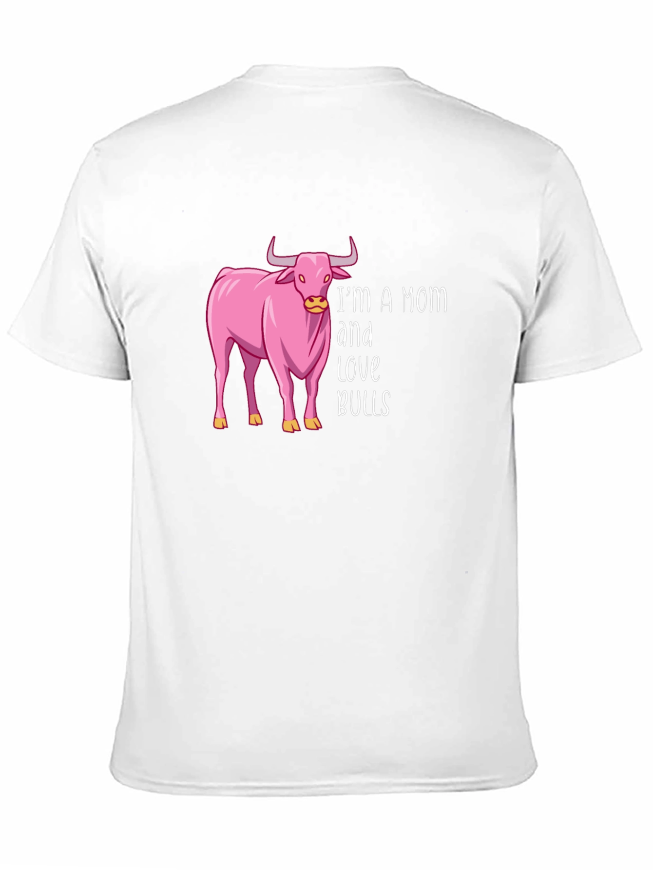 Im A Mom and Love Bulls T-Shirt