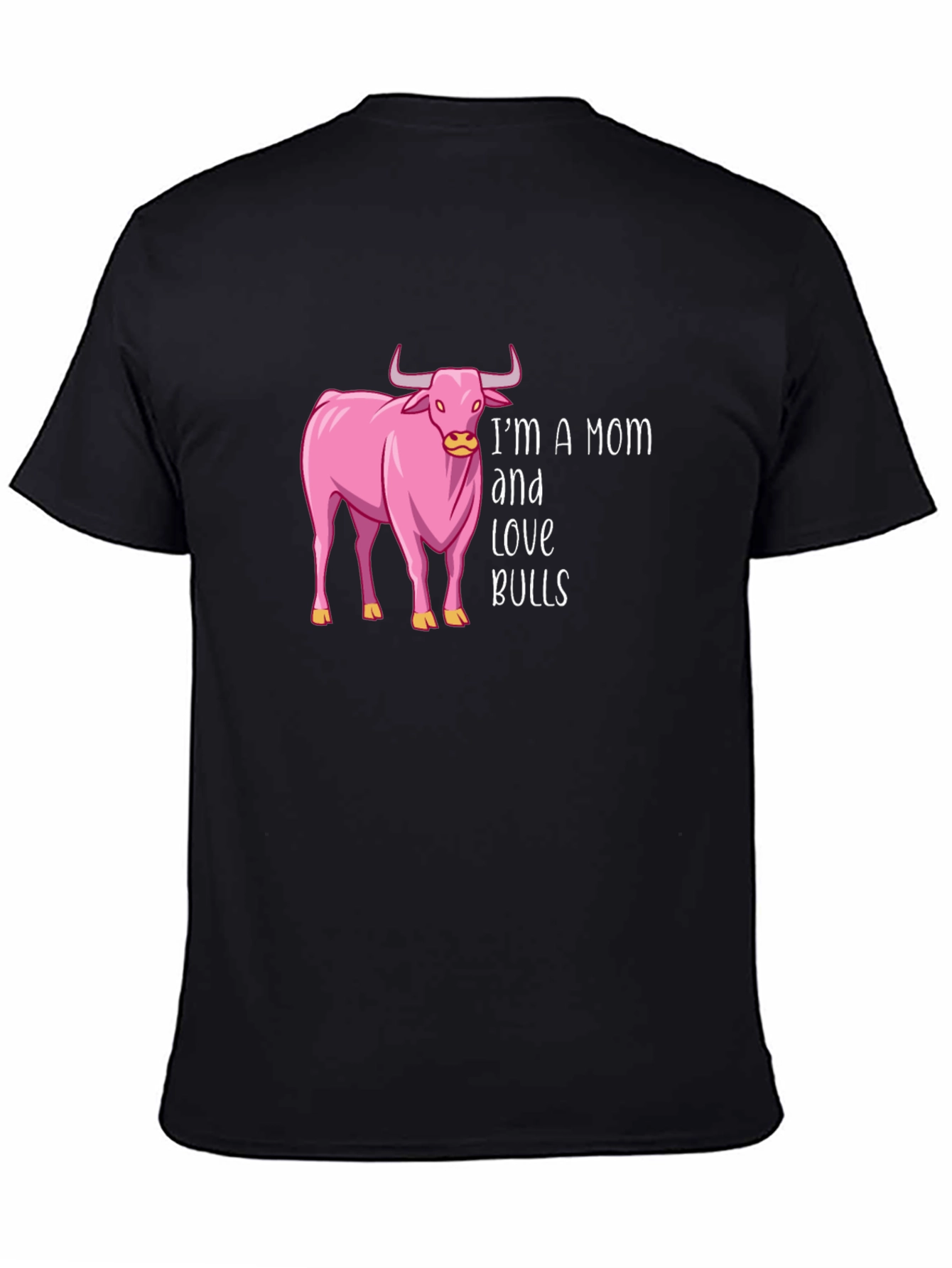 Im A Mom and Love Bulls T-Shirt