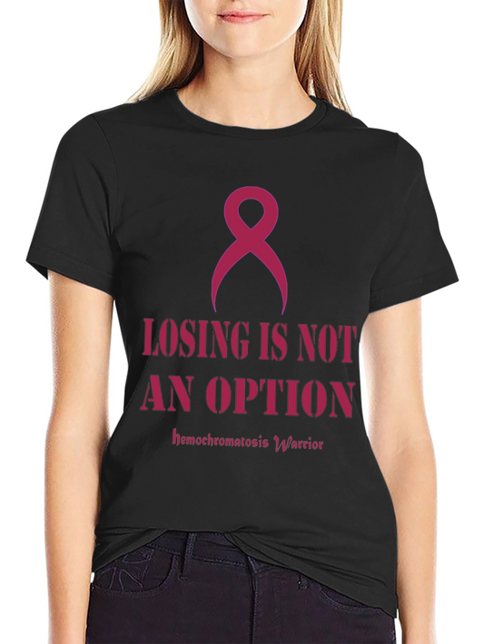 Hemochromatosis Warrior Ribbon Tee - Losing Is Not An Option