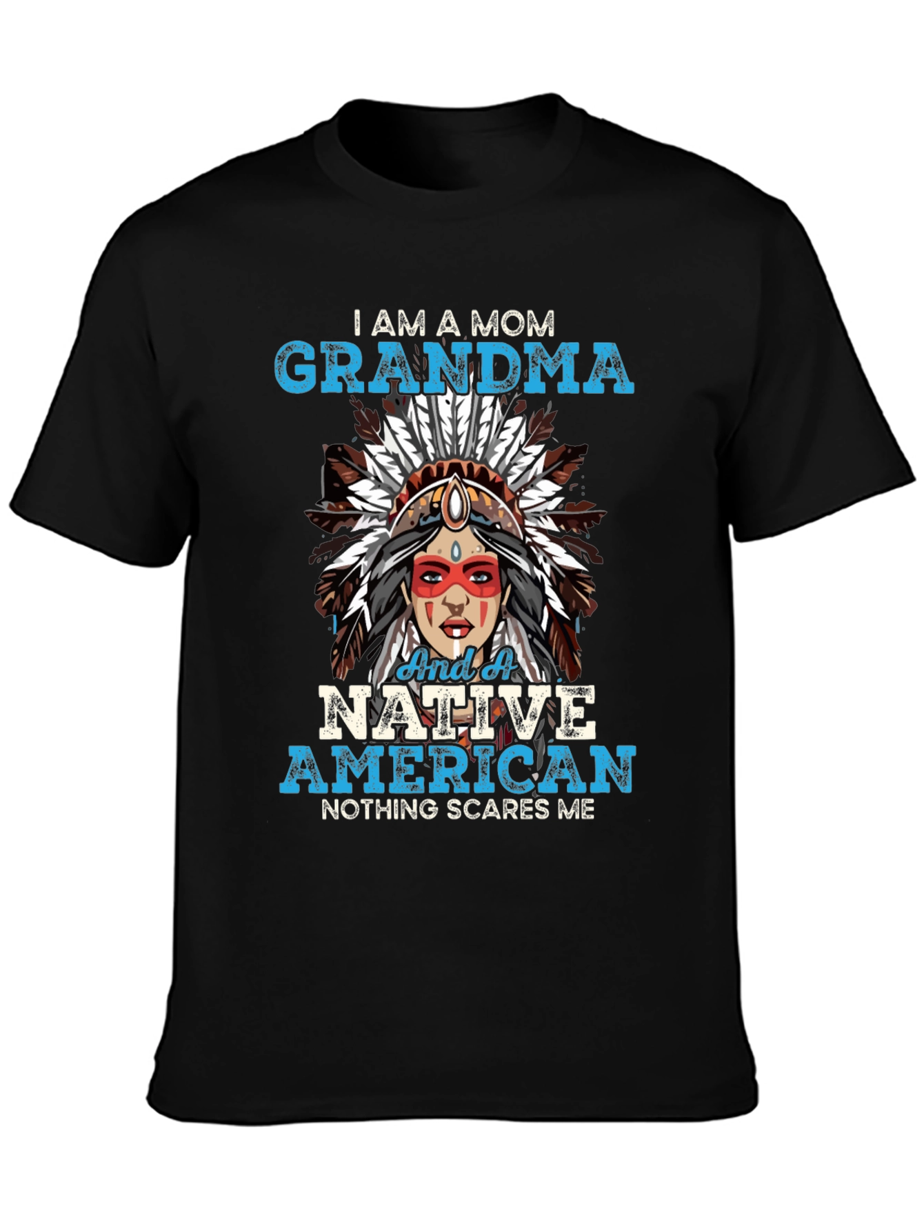 I am a Mom Grandma Native American T-Shirt