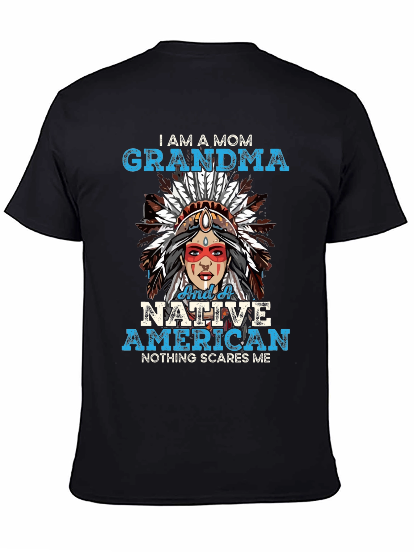 I am a Mom Grandma Native American T-Shirt