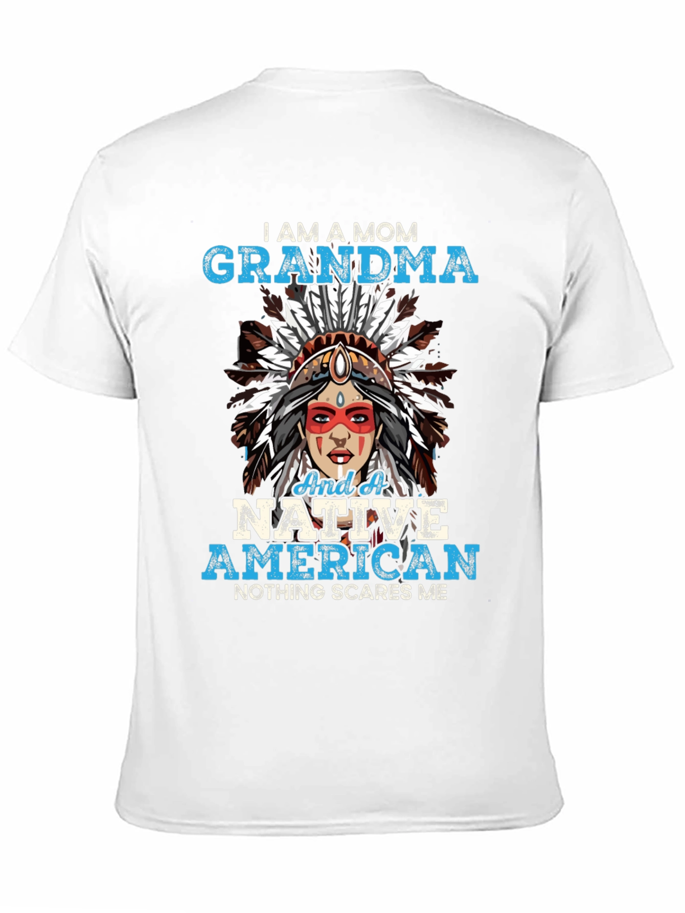 I am a Mom Grandma Native American T-Shirt