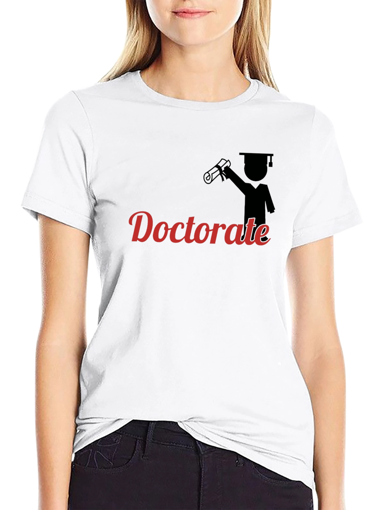 Doctorate Graduation T-Shirt - Celebrate Achievement
