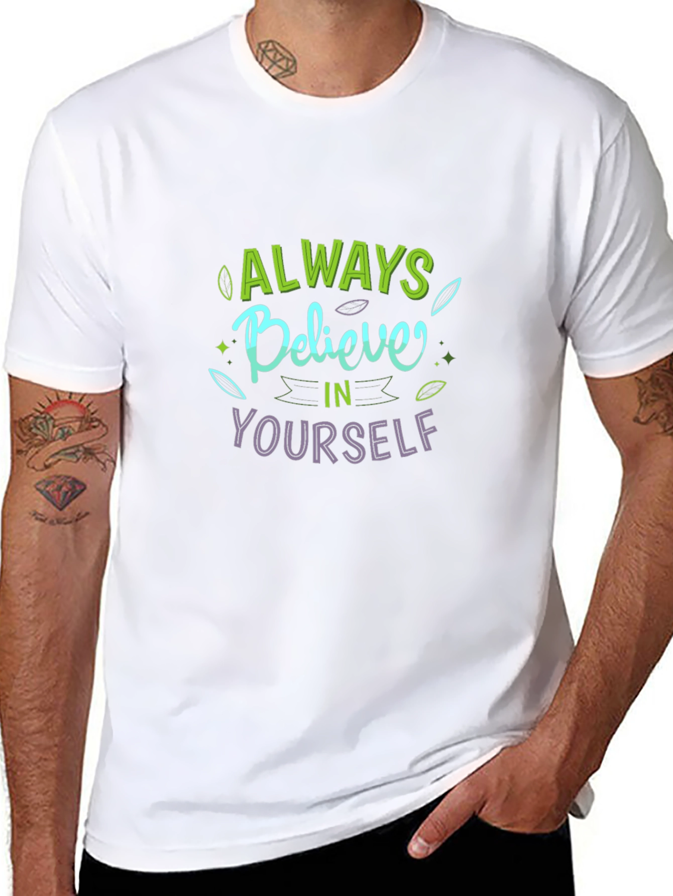 Always Believe In Yourself Graphic Tee